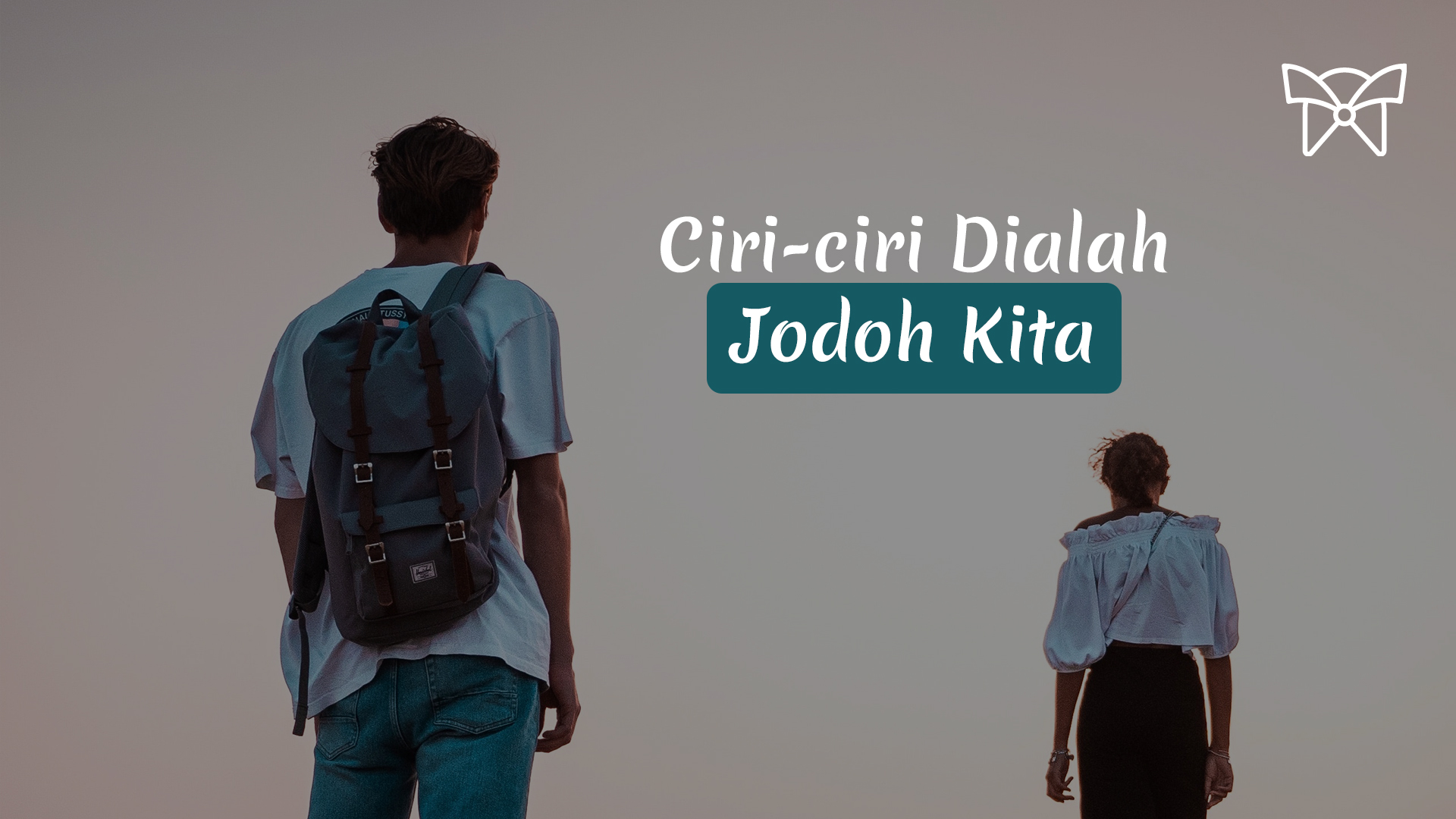 Dia Jodohku?, Yuk Kenali Ciri-Ciri Kalau Dialah Jodoh Kita